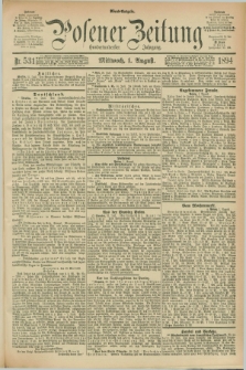 Posener Zeitung. Jg.101, Nr. 531 (1 August 1894) - Abend=Ausgabe.