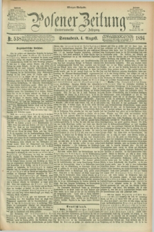 Posener Zeitung. Jg.101, Nr. 538 (4 August 1894) - Morgen=Ausgabe. + dod.