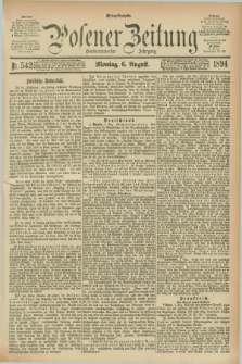Posener Zeitung. Jg.101, Nr. 542 (6 August 1894) - Mittag=Ausgabe.