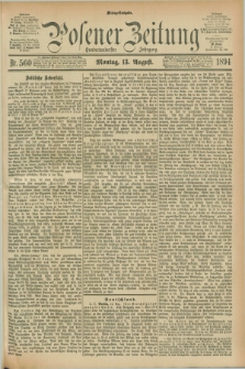 Posener Zeitung. Jg.101, Nr. 560 (13 August 1894) - Mittag=Ausgabe.