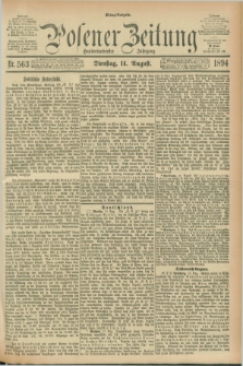 Posener Zeitung. Jg.101, Nr. 563 (14 August 1894) - Mittag=Ausgabe.