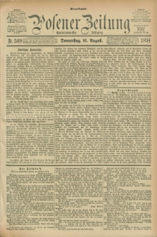 Posener Zeitung. Jg.101, Nr. 569 (16 August 1894) - Mittag=Ausgabe.