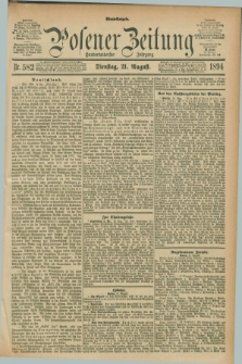 Posener Zeitung. Jg.101, Nr. 582 (21 August 1894) - Abend=Ausgabe.