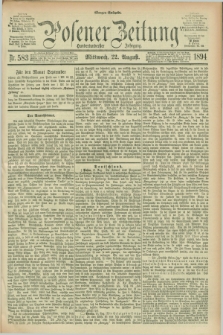 Posener Zeitung. Jg.101, Nr. 583 (22 August 1894) - Morgen=Ausgabe. + dod.