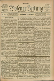 Posener Zeitung. Jg.101, Nr. 584 (22 August 1894) - Mittag=Ausgabe.