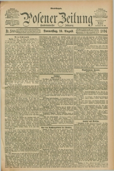 Posener Zeitung. Jg.101, Nr. 588 (23 August 1894) - Abend=Ausgabe.