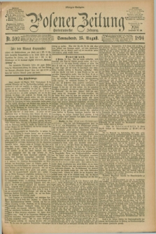 Posener Zeitung. Jg.101, Nr. 592 (25 August 1894) - Morgen=Ausgabe. + dod.