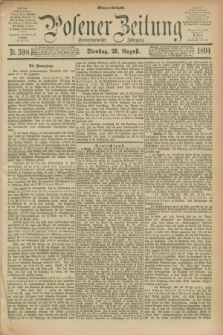 Posener Zeitung. Jg.101, Nr. 598 (28 August 1894) - Morgen=Ausgabe. + dod.