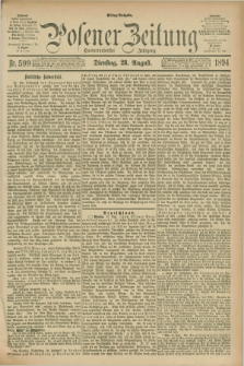 Posener Zeitung. Jg.101, Nr. 599 (28 August 1894) - Mittag=Ausgabe.