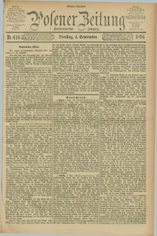 Posener Zeitung. Jg.101, Nr. 616 (4 September 1894) - Morgen=Ausgabe. + dod.