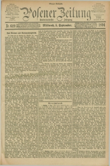 Posener Zeitung. Jg.101, Nr. 619 (5 September 1894) - Morgen=Ausgabe. + dod.
