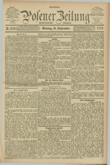 Posener Zeitung. Jg.101, Nr. 633 (10 September 1894) - Abend=Ausgabe.