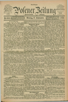 Posener Zeitung. Jg.101, Nr. 651 (17 September 1894) - Abend=Ausgabe.