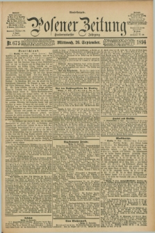 Posener Zeitung. Jg.101, Nr. 675 (26 September 1894) - Abend=Ausgabe.