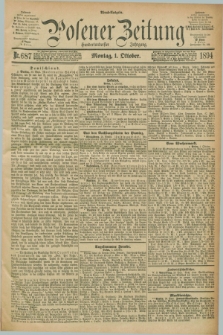 Posener Zeitung. Jg.101, Nr. 687 (1 Oktober 1894) - Abend=Ausgabe.