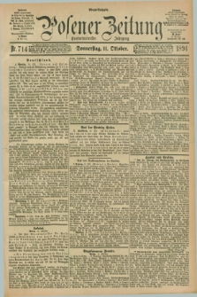 Posener Zeitung. Jg.101, Nr. 714 (11 Oktober 1894) - Abend=Ausgabe.