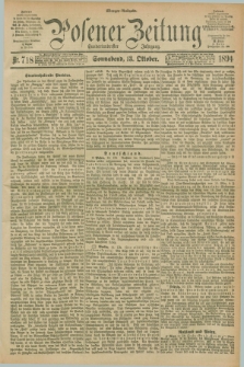 Posener Zeitung. Jg.101, Nr. 718 (13 Oktober 1894) - Morgen=Ausgabe. + dod.