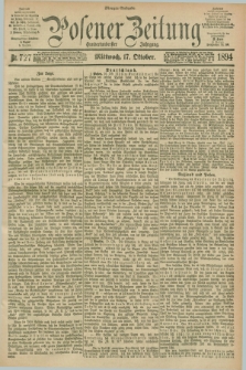 Posener Zeitung. Jg.101, Nr. 727 (17 Oktober 1894) - Morgen=Ausgabe. + dod.