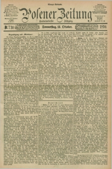 Posener Zeitung. Jg.101, Nr. 730 (18 Oktober 1894) - Morgen=Ausgabe. + dod.