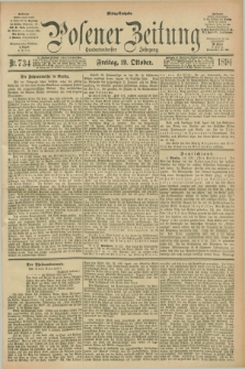 Posener Zeitung. Jg.101, Nr. 734 (19 Oktober 1894) - Mittag=Ausgabe.