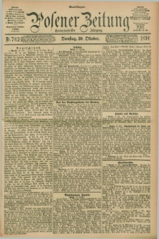 Posener Zeitung. Jg.101, Nr. 762 (30 Oktober 1894) - Abend=Ausgabe.