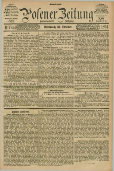 Posener Zeitung. Jg.101, Nr. 764 (31 Oktober 1894) - Mittag=Ausgabe.