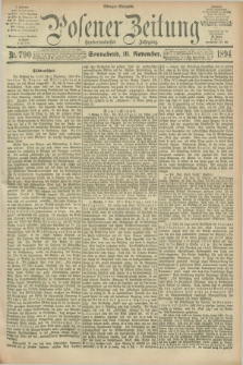 Posener Zeitung. Jg.101, Nr. 790 (10 November 1894) - Morgen=Ausgabe. + dod.