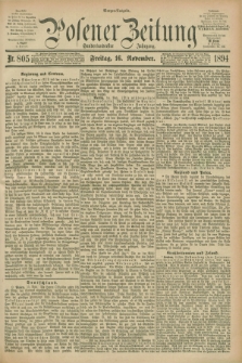 Posener Zeitung. Jg.101, Nr. 805 (16 November 1894) - Morgen=Ausgabe. + dod.