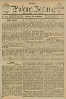 Posener Zeitung. Jg.101, Nr. 812 (19 November 1894) - Mittag=Ausgabe.