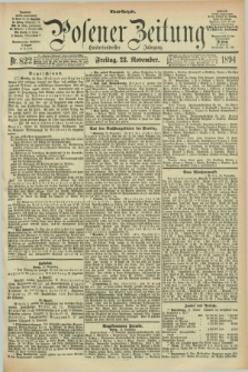 Posener Zeitung. Jg.101, Nr. 822 (23 November 1894) - Abend=Ausgabe.