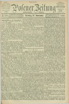 Posener Zeitung. Jg.101, Nr. 829 (27 November 1894) - Morgen=Ausgabe. + dod.