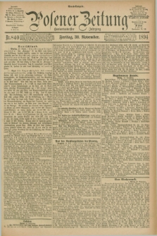 Posener Zeitung. Jg.101, Nr. 840 (30 November 1894) - Abend=Ausgabe.