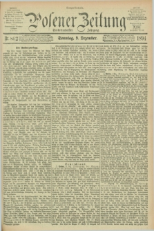 Posener Zeitung. Jg.101, Nr. 862 (9 Dezember 1894) - Morgen=Ausgabe. + dod.