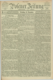 Posener Zeitung. Jg.101, Nr. 865 (11 Dezember 1894) - Morgen=Ausgabe. + dod.