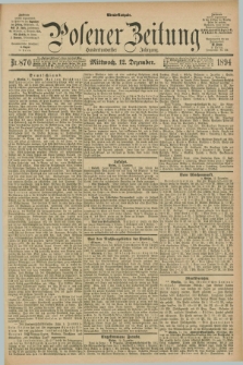 Posener Zeitung. Jg.101, Nr. 870 (12 Dezember 1894) - Abend=Ausgabe.