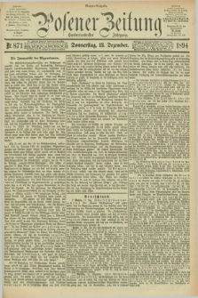 Posener Zeitung. Jg.101, Nr. 871 (13 Dezember 1894) - Morgen=Ausgabe. + dod.