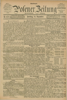 Posener Zeitung. Jg.101, Nr. 876 (14 Dezember 1894) - Abend=Ausgabe.