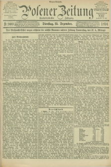 Posener Zeitung. Jg.101, Nr. 900 (25 Dezember 1894) - Morgen=Ausgabe. + dod.