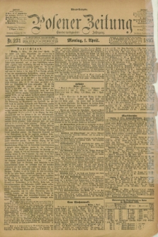 Posener Zeitung. Jg.102, Nr. 231 (1 April 1895) - Abend=Ausgabe.