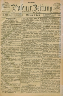 Posener Zeitung. Jg.102, Nr. 236 (3 April 1895) - Mittag=Ausgabe.