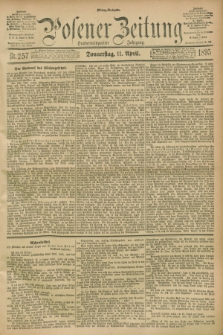 Posener Zeitung. Jg.102, Nr. 257 (11 April 1895) - Mittag=Ausgabe.