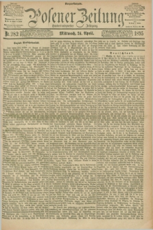 Posener Zeitung. Jg.102, Nr. 282 (24 April 1895) - Morgen=Ausgabe. + dod.