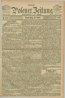 Posener Zeitung. Jg.102, Nr. 286 (25 April 1895) - Mittag=Ausgabe.