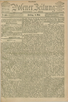 Posener Zeitung. Jg.102, Nr. 306 (3 Mai 1895) - Morgen=Ausgabe. + dod.