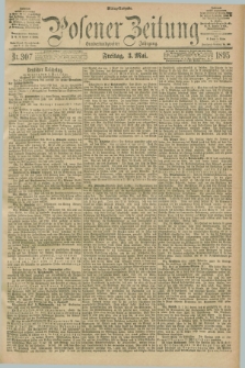 Posener Zeitung. Jg.102, Nr. 307 (3 Mai 1895) - Mittag=Ausgabe.