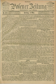 Posener Zeitung. Jg.102, Nr. 308 (3 Mai 1895) - Abend=Ausgabe.