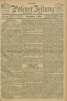 Posener Zeitung. Jg.102, Nr. 310 (4 Mai 1895) - Mittag=Ausgabe.