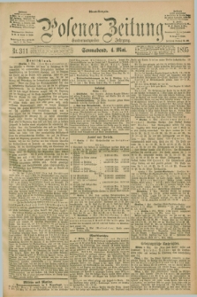 Posener Zeitung. Jg.102, Nr. 311 (4 Mai 1895) - Abend=Ausgabe.