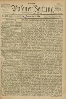 Posener Zeitung. Jg.102, Nr. 322 (9 Mai 1895) - Mittag=Ausgabe.