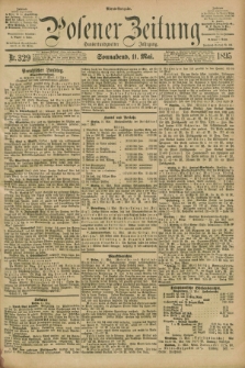 Posener Zeitung. Jg.102, Nr. 329 (11 Mai 1895) - Abend=Ausgabe.